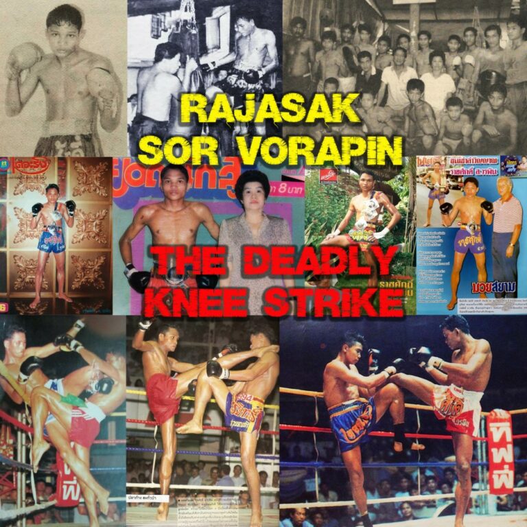RAJASAK SOR VORAPIN (Career 19801990) SIAM FIGHT MAG