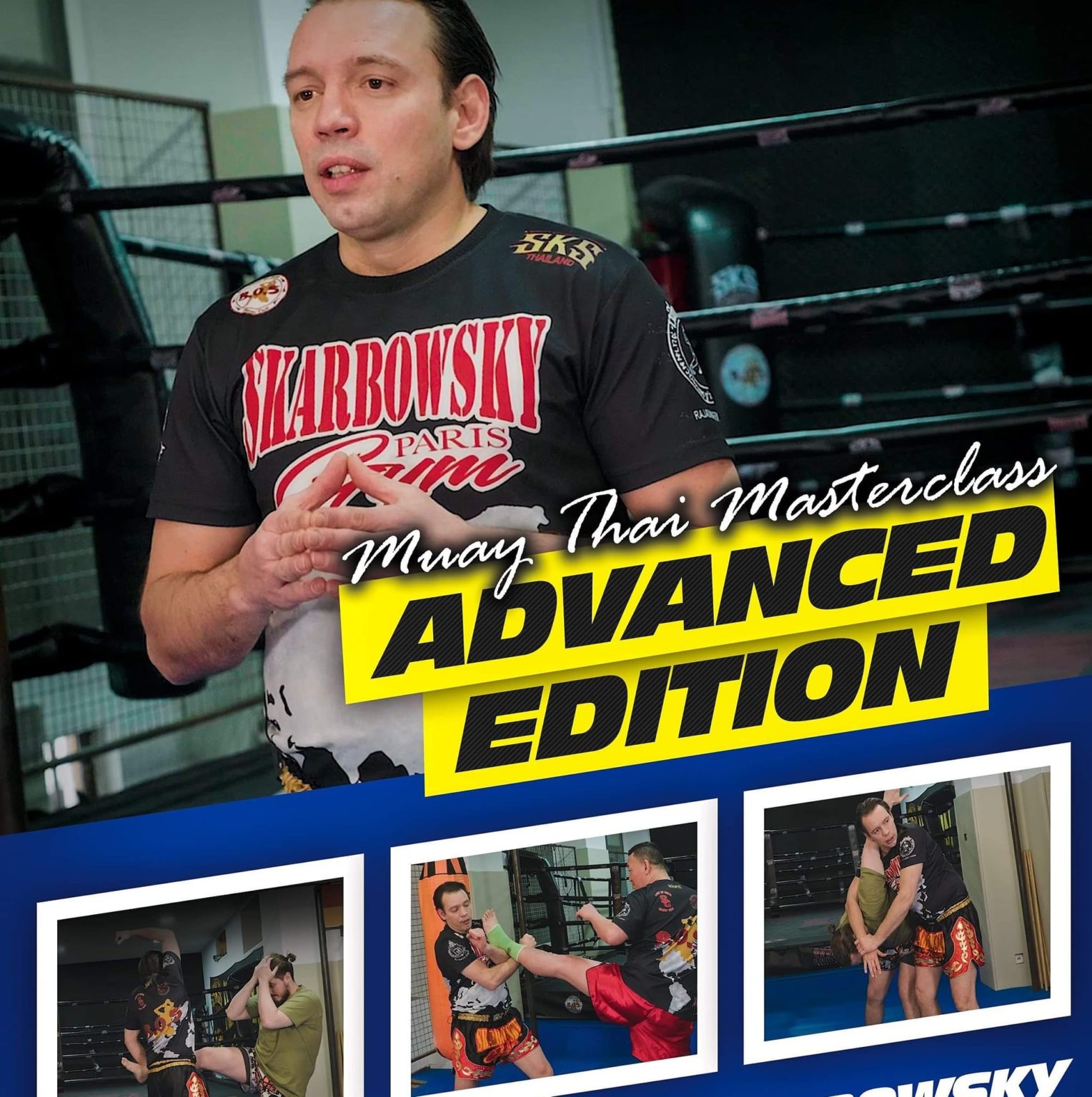 MUAY THAI MASTERCLASS AVEC JEANCHARLES SKARBOWSKY SIAM FIGHT MAG